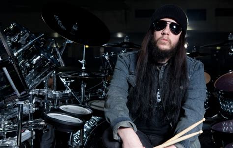 Since slipknot of 1993 joey jordison won the fight with understanding sound, a great asset to any band in fact a fine persona as well. Former Slipknot drummer Joey Jordison is working on an ...