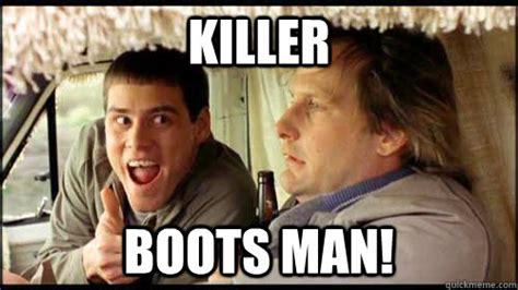 Killer Boots Man Killerbootsman Quickmeme