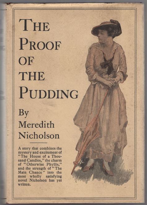 The Proof Of The Pudding By Nicholson Meredith Fine Hardcover 1916