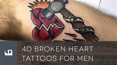 40 Broken Heart Tattoos For Men Youtube