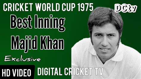 majid khan best inning 1st cricket world cup 1975 australia vs pakistan rare new hd video