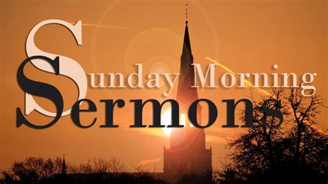 Faith Baptist Church Sunday Morning Sermons