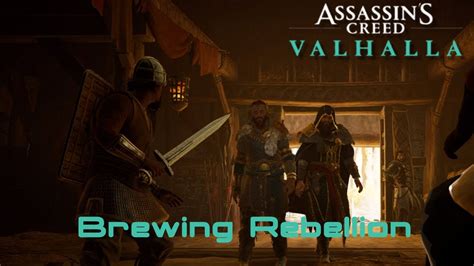 Assassin S Creed Valhalla Brewing Rebellion Youtube