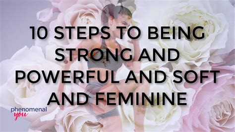 10 Steps To Increasing Your Feminine Energy Youtube