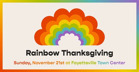 2021 Rainbow Thanksgiving Northwest Arkansas Equality