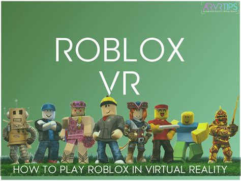 2024 Roblox VR Guide: Help, Tips + Setup