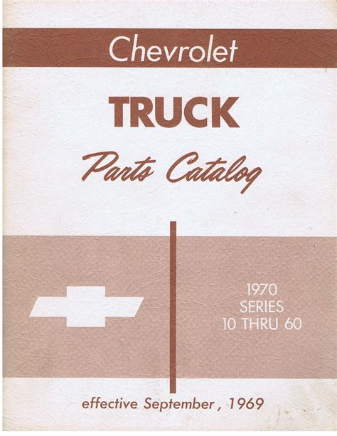 1970 Chevrolet Truck Parts Catalog 1970 Series 10 60
