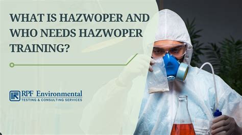 What Is HAZWOPER And Who Needs HAZWOPER Training