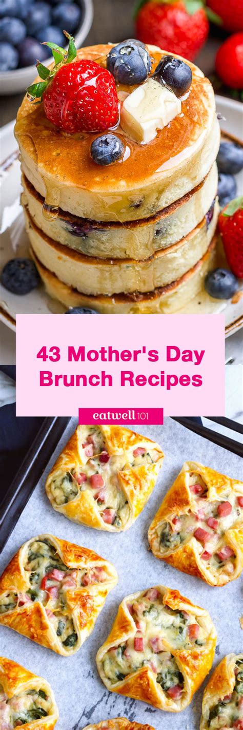 Mothers Day Brunch Recipes Cute Brunch Ideas To Treat Your Mom Eatwell