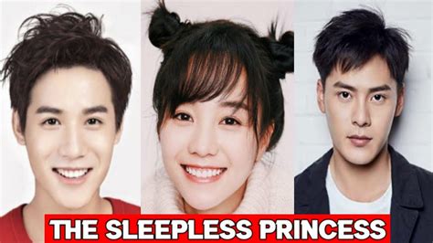 The Sleepless Princess Chinese Drama 2020 Cast Real Ages And Real