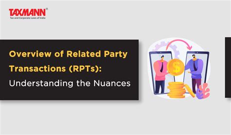Overview Of Related Party Transactions Rpts Understanding The Nuances