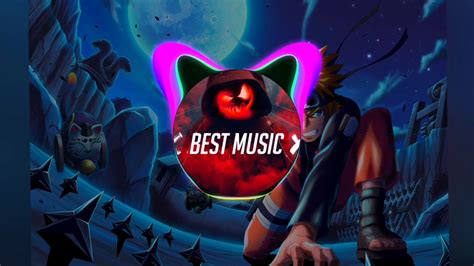 Blue Bird Naruto Remix Best Music 2020 Youtube