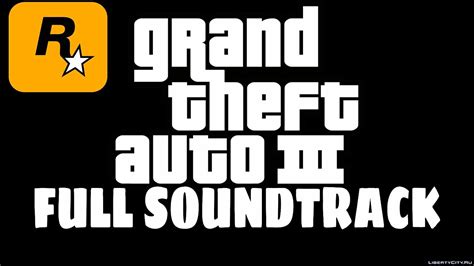 Download Grand Theft Auto Iii Official Soundtrack Playlist For Gta 3