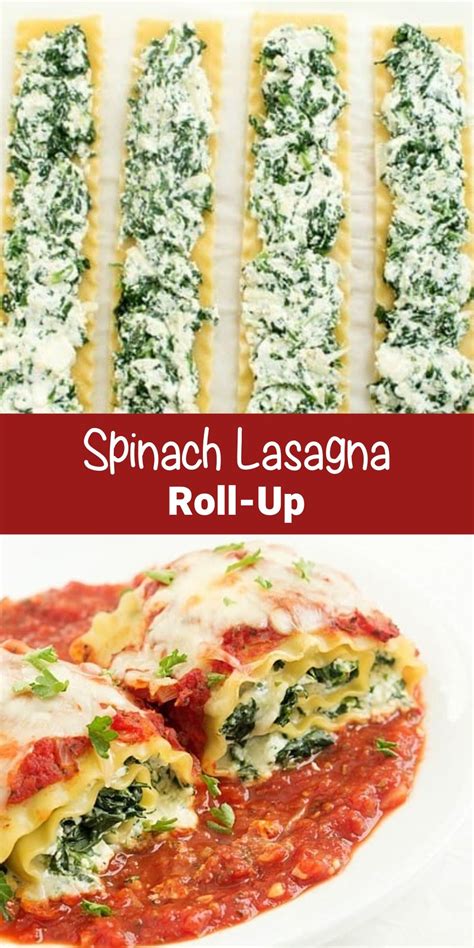 Spinach Lasagna Roll Up Recipe Cucina De Yung In 2021 Spinach