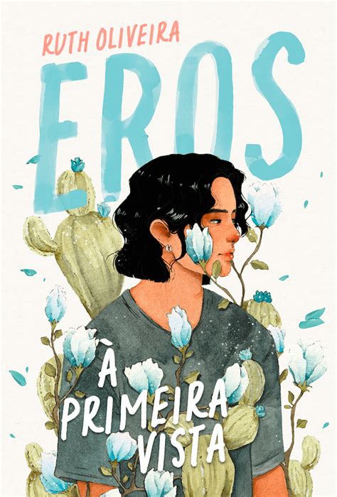 À Primeira Vista Eros by Ruth Oliveira Goodreads