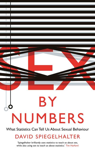 Sex By Numbers What Statistics Can Tell Us About Sexual Behaviour