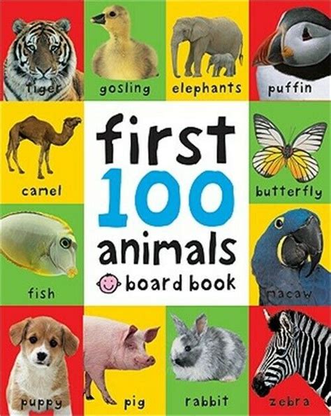 First 100 Ser First 100 Animals By Roger Priddy 2011 Childrens
