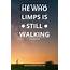 Walking Quotes Inspirational On And Hiking