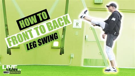 How To Do A Standing Front To Back Leg Swing Exercise Demonstration
