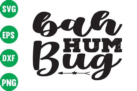 Bah Hum Bug Graphic By Dsignhome · Creative Fabrica
