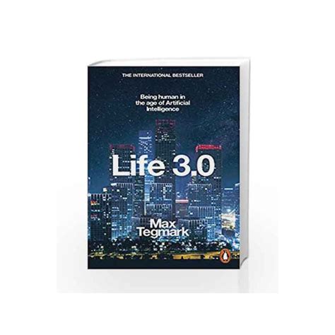 life 3 0 being human in the age of artificial intelligence by max tegmark buy online life 3 0