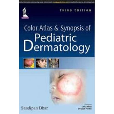 Color Atlas And Synopsis Of Pediatric Dermatology 3rd2015