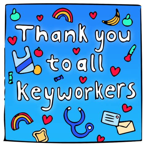 Thank You To All Our Key Workers Mason Coroheroes