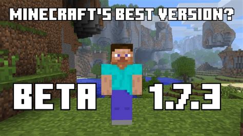Why Was Minecraft Beta 173 So Good Creepergg