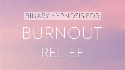 Binary Hypnosis For Burnout Relief Open Eye Meditation Youtube