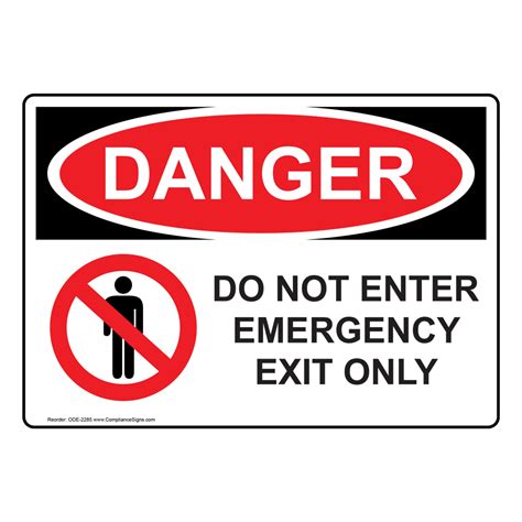 Danger Sign Do Not Enter Emergency Exit Only Sign With Symbol OSHA