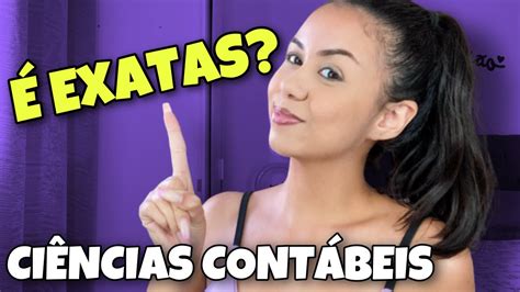 Ciencias Contabeis é Humanas Ou Exatas