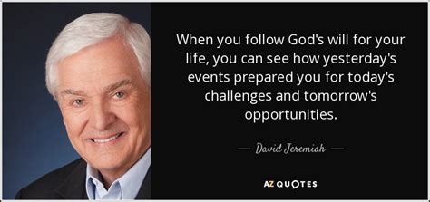 Top 25 Quotes By David Jeremiah Of 243 A Z Quotes