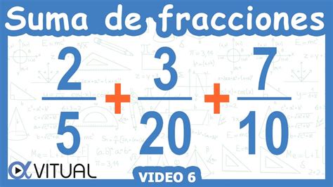 Suma De 3 Fracciones Propias Aritmética Vitual Youtube