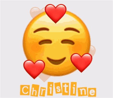 Love Christine  Love Christine Emoji Discover And Share S