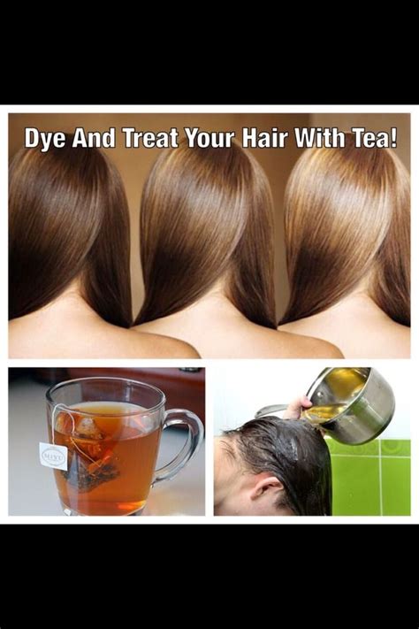 Dye And Treat Your Hair With Tea Hair Tea Homemade Hair Dye
