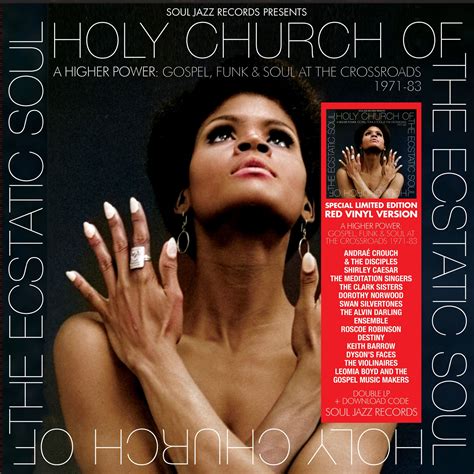 Soul Jazz Records Presents Holy Church Of The Ecstatic Soul A