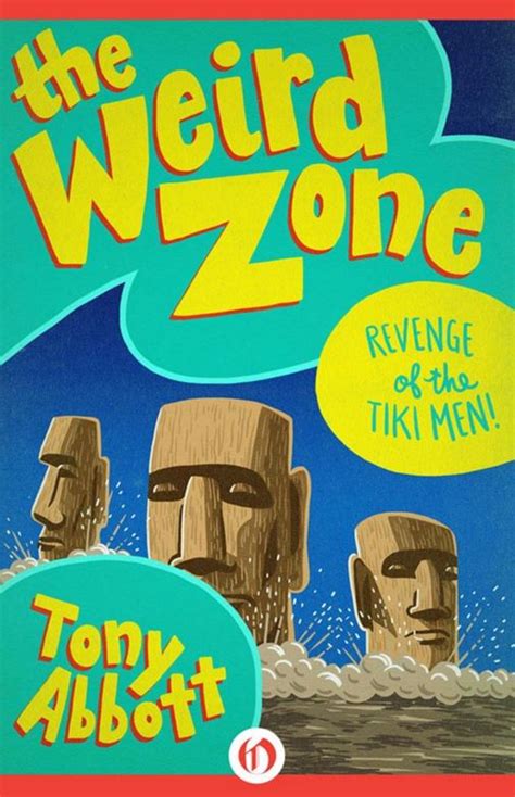 Book Reviews And More Revenge Of The Tiki Men Tony Abbott Weird Zone Book 8