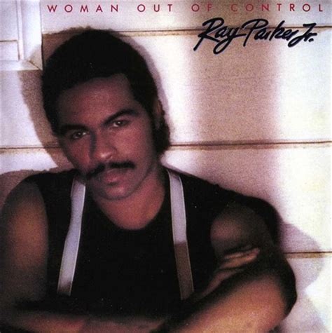 Buy Ray Parker Jr Woman Out Of Control On Cd On Sale Now With Fast