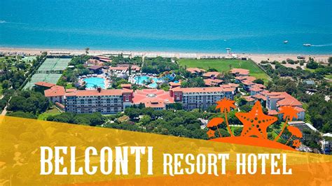 Belconti Resort Hotel Jolly Tur Youtube