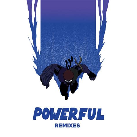 Powerful Feat Ellie Goulding And Tarrus Riley Michael Calfan Remix