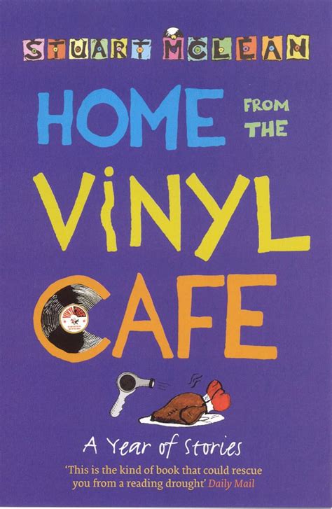 Home From The Vinyl Cafe A Year Of Stories Mclean Stuart