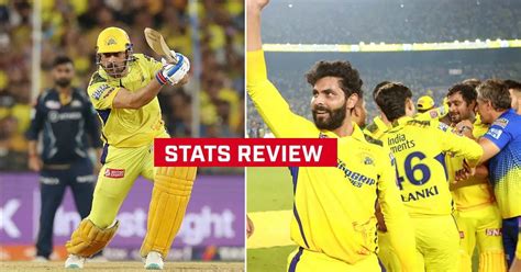 Ipl Final Csk Vs Gt Stats Review Check Out Records Broken By