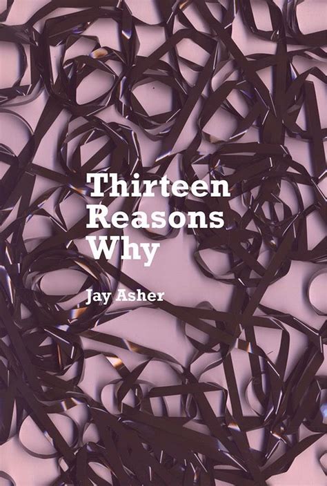 Pin By Gaby Ferman On Design Book Covers Thirteen Reasons Why Book