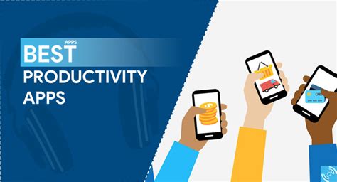 Best Productivity Apps For Smartphones In 2019 Gizmochina