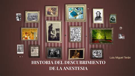 Historia Del Descubrimiento De La Anestesia By Luis Miguel Ter N Cevallos