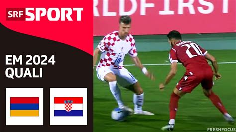 armenien kroatien highlights em qualifikation 2024 srf sport youtube