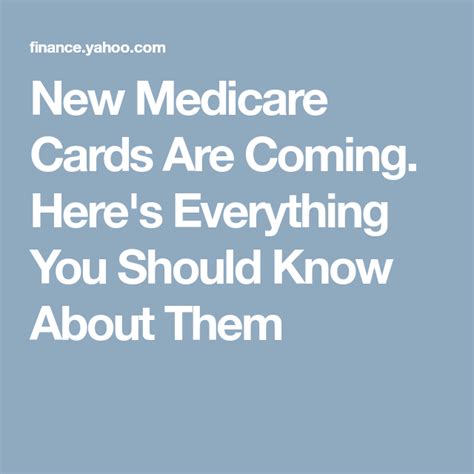 New Medicare Cards Are Coming Heres Everything You Should Know About