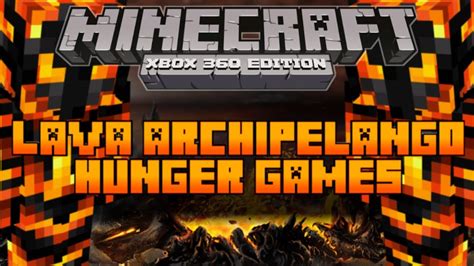 Minecraft Xbox 360 The Hunger Games Map Lava Archipelango Download