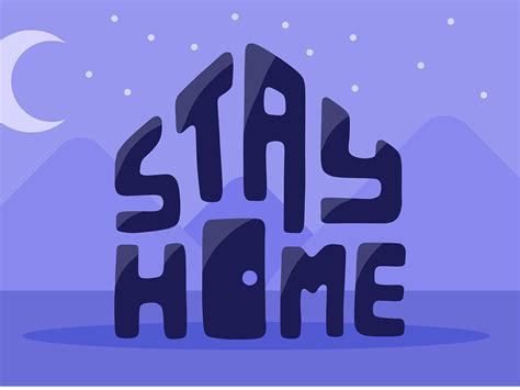 Stay Home Dark Version By Trevor Nielsen On Dribbble