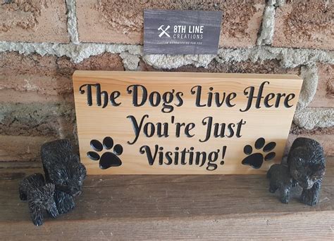 Custom Pet Sign The Dogs Live Here Etsy